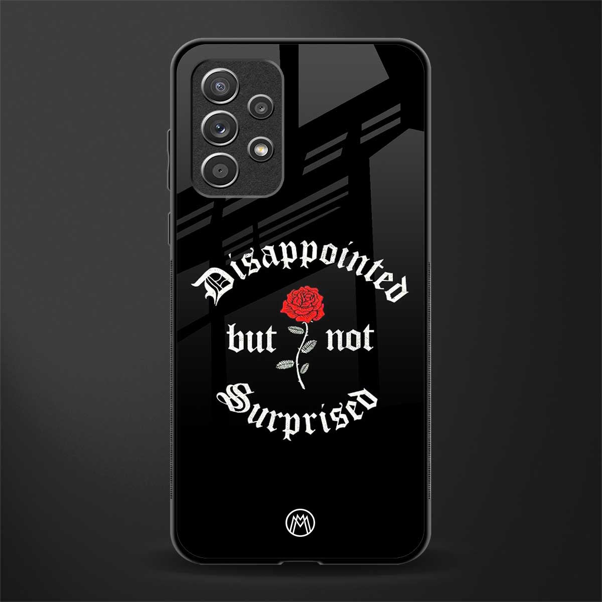 disappointed but not surprised glass case for samsung galaxy a52 image