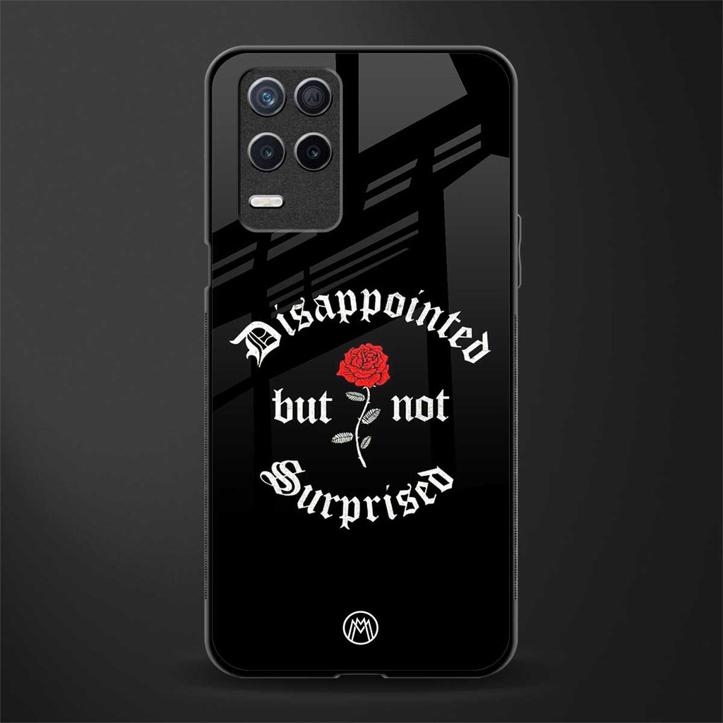 disappointed but not surprised glass case for realme 8 5g image