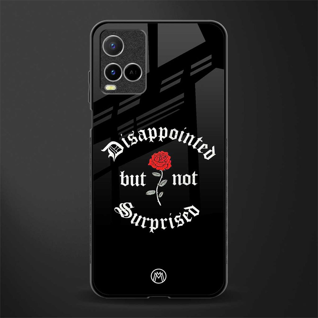 disappointed but not surprised glass case for vivo y21t image