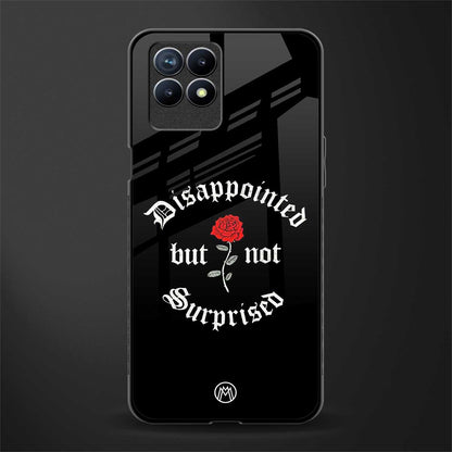 disappointed but not surprised glass case for realme 8i image