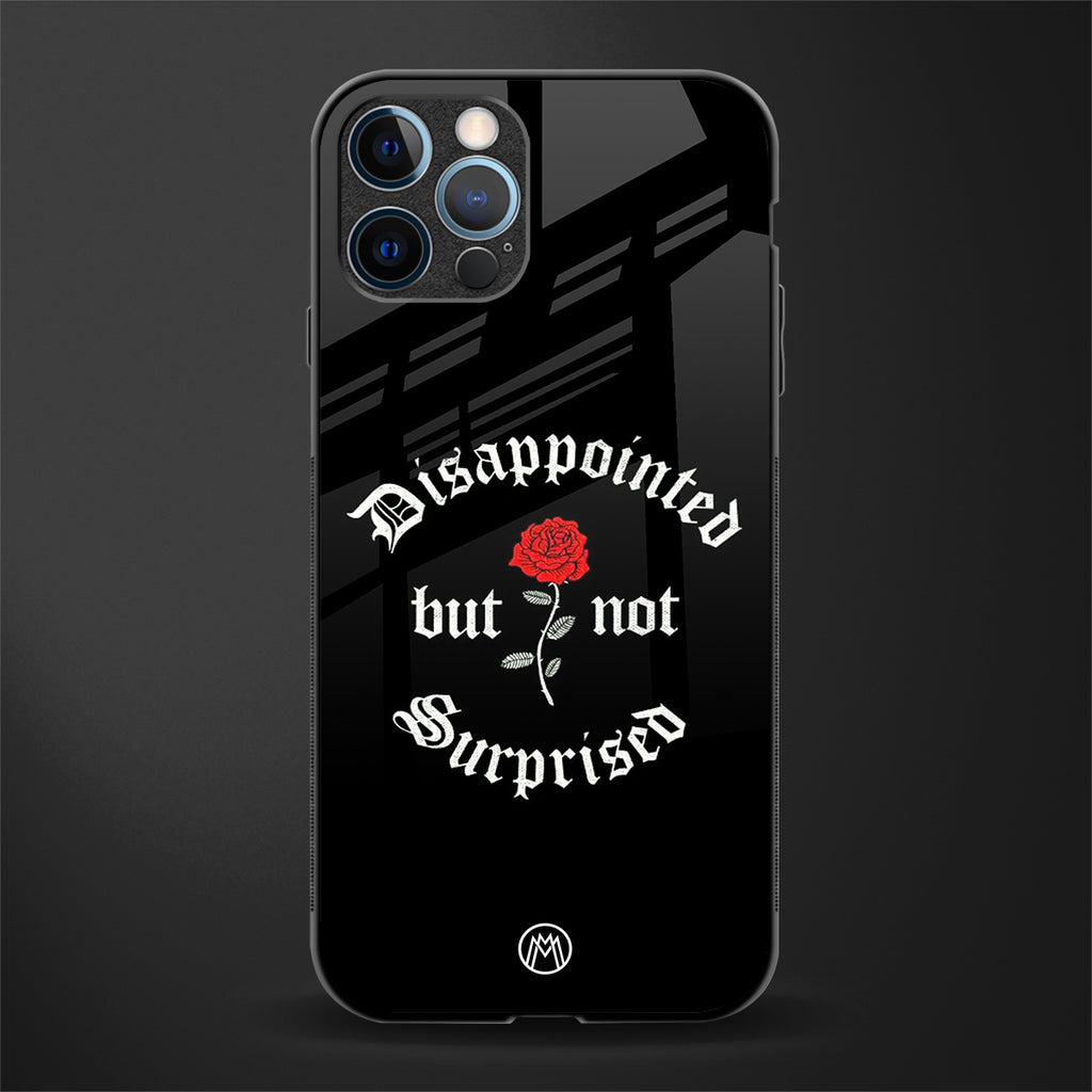 disappointed but not surprised glass case for iphone 12 pro max image