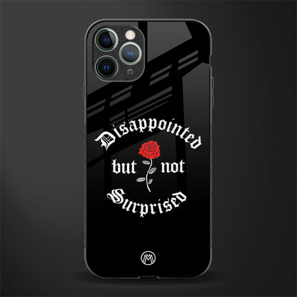disappointed but not surprised glass case for iphone 11 pro max image