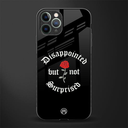 disappointed but not surprised glass case for iphone 11 pro max image