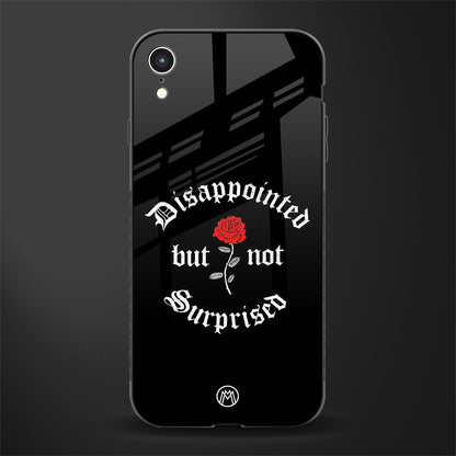 disappointed but not surprised glass case for iphone xr image