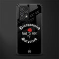 disappointed but not surprised back phone cover | glass case for samsung galaxy a53 5g