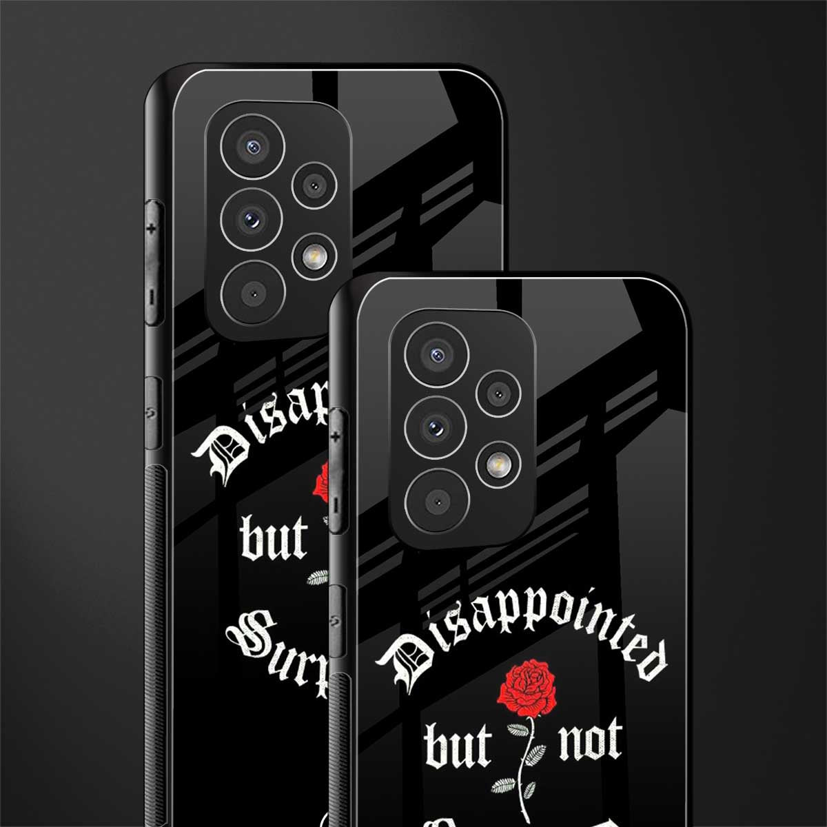 disappointed but not surprised back phone cover | glass case for samsung galaxy a73 5g