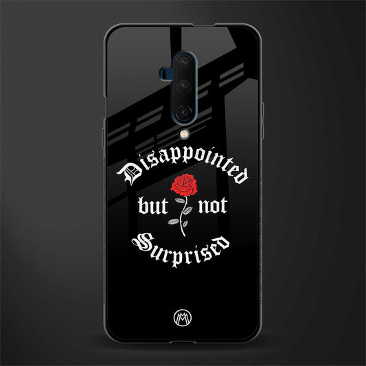 disappointed but not surprised glass case for oneplus 7t pro image