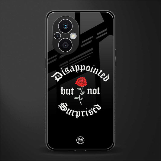 disappointed but not surprised back phone cover | glass case for oppo f21 pro 5g