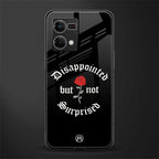 disappointed but not surprised back phone cover | glass case for oppo f21 pro 4g