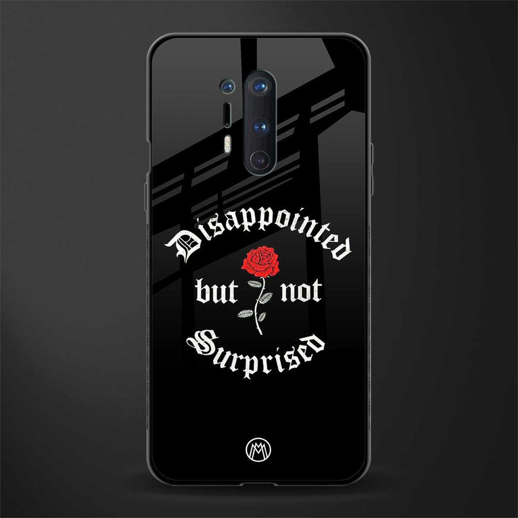 disappointed but not surprised glass case for oneplus 8 pro image