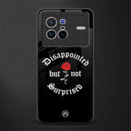 disappointed but not surprised glass case for vivo x80 image