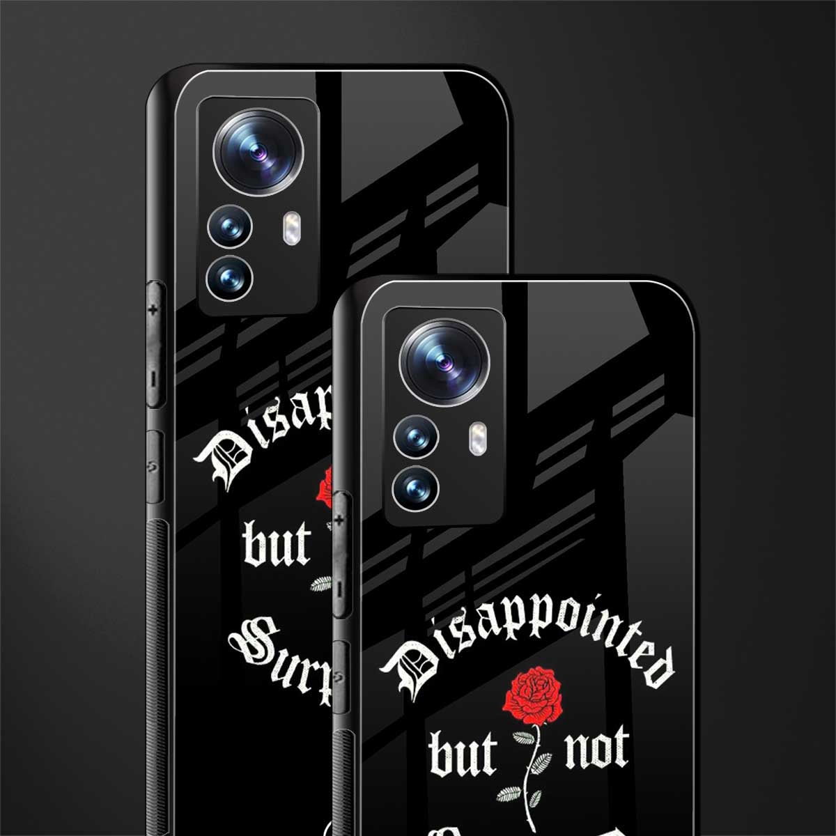 disappointed but not surprised back phone cover | glass case for xiaomi 12 pro