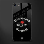 disappointed but not surprised glass case for iphone 8 image