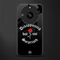 disappointed but not surprised back phone cover | glass case for realme 11 pro 5g