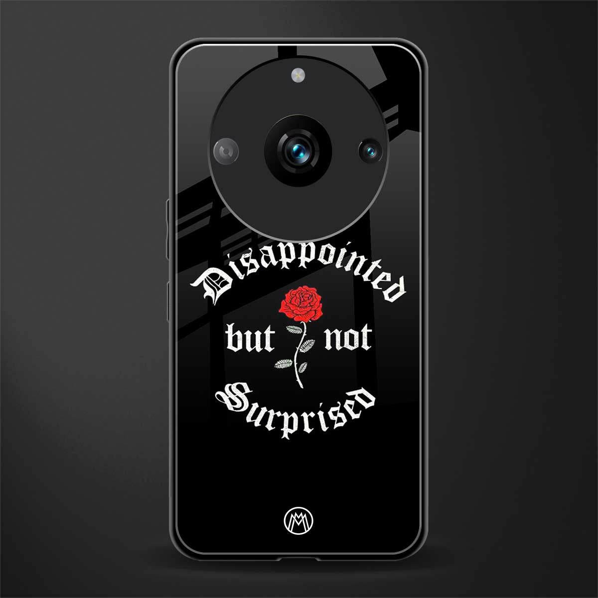 disappointed but not surprised back phone cover | glass case for realme 11 pro 5g