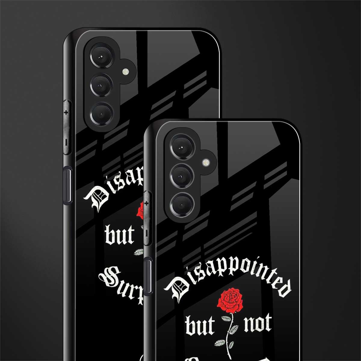 disappointed but not surprised back phone cover | glass case for samsun galaxy a24 4g