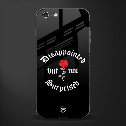disappointed but not surprised glass case for iphone 6s plus image