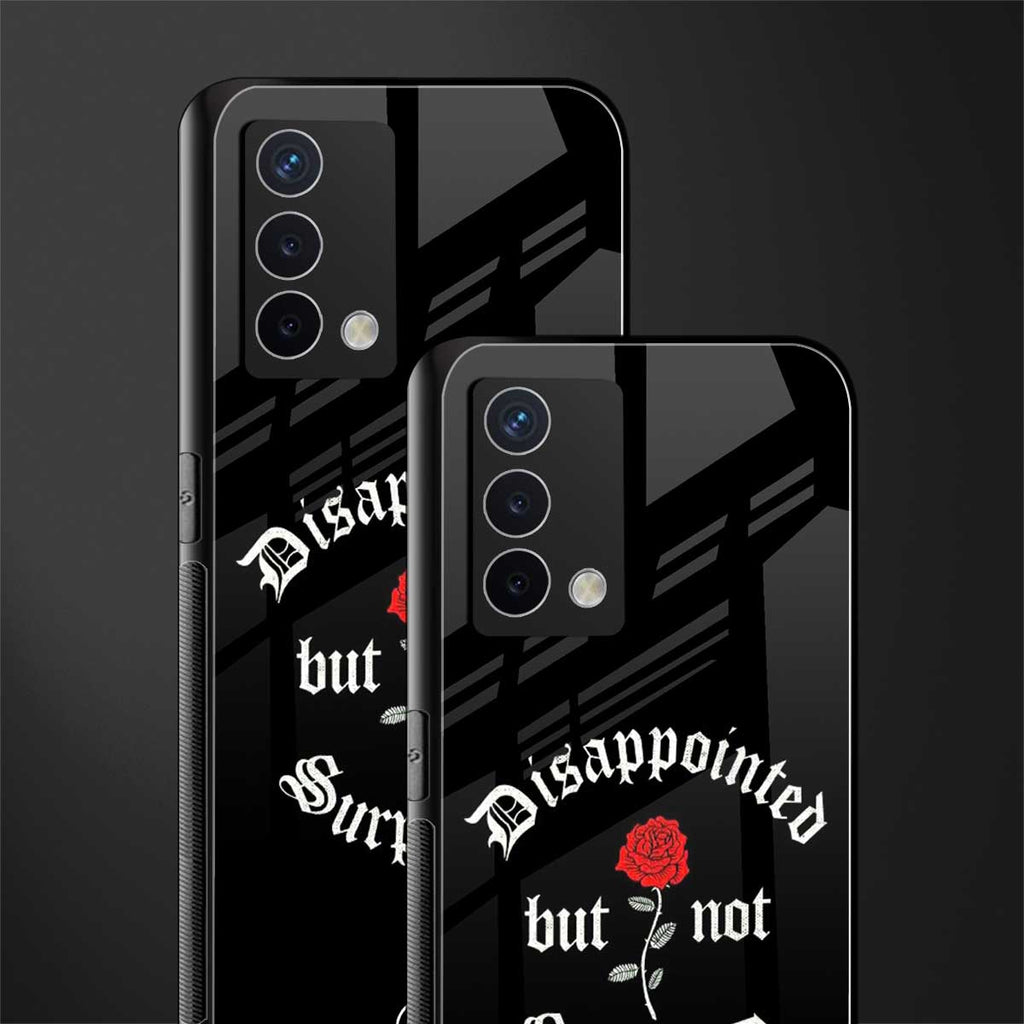disappointed but not surprised back phone cover | glass case for oppo a74 4g