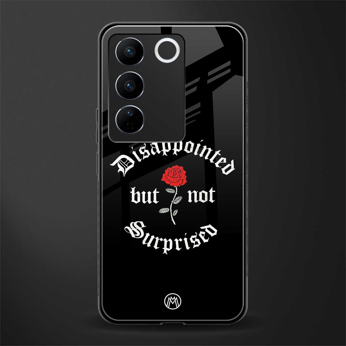 disappointed but not surprised back phone cover | glass case for vivo v27 pro 5g