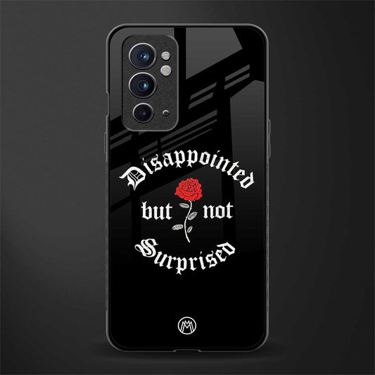 disappointed but not surprised glass case for oneplus 9rt image
