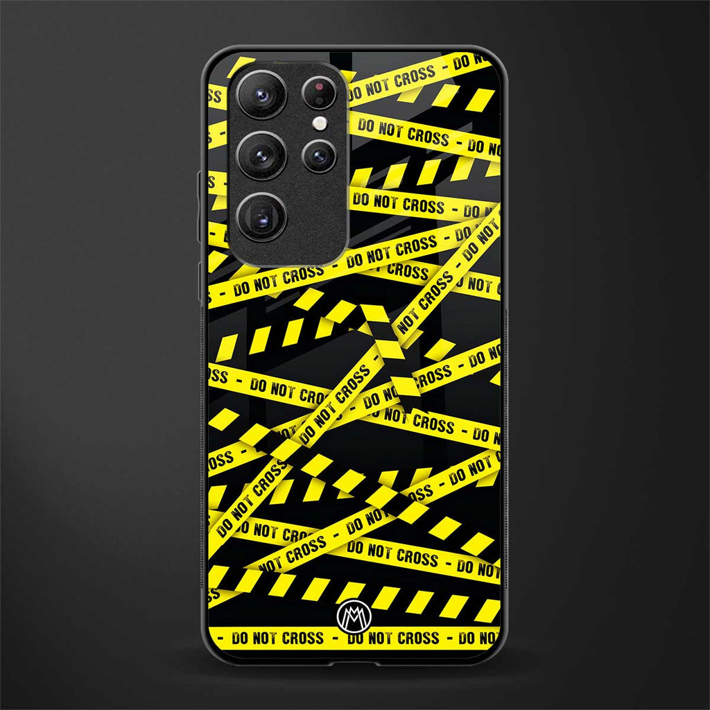do not cross warning glass case for samsung galaxy s22 ultra 5g image
