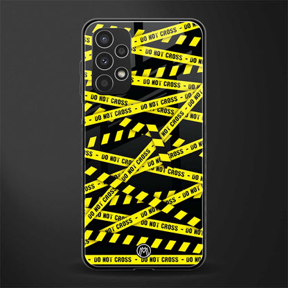 do not cross warning back phone cover | glass case for samsung galaxy a13 4g