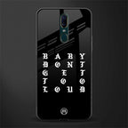 don't get too loud glass case for oppo a9 image