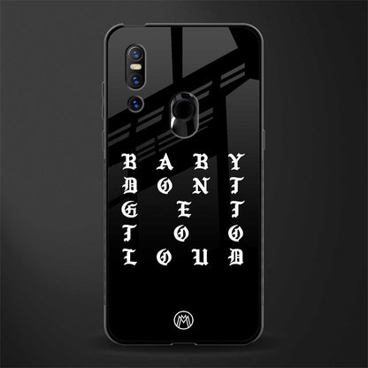 don't get too loud glass case for vivo v15 image
