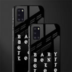 don't get too loud glass case for samsung galaxy a31 image-2