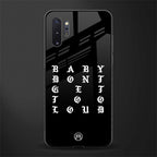 don't get too loud glass case for samsung galaxy note 10 plus image