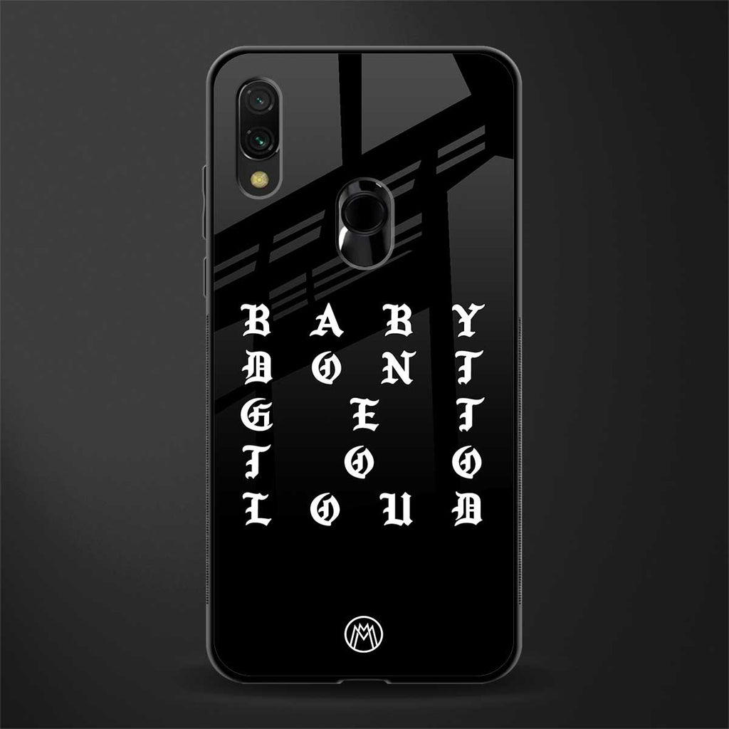 don't get too loud glass case for redmi note 7s image