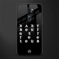 don't get too loud glass case for oppo a9 2020 image