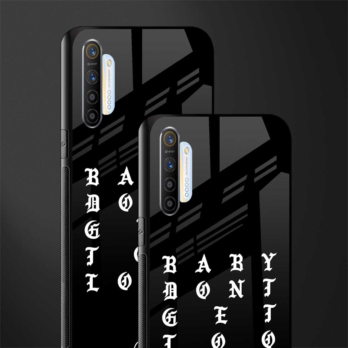 don't get too loud glass case for realme xt image-2