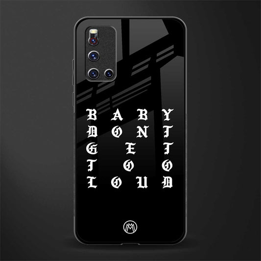 don't get too loud glass case for vivo v19 image