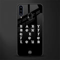don't get too loud glass case for samsung galaxy a20s image