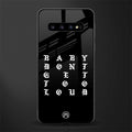 don't get too loud glass case for samsung galaxy s10 image