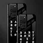 don't get too loud glass case for samsung galaxy s20 ultra image-2