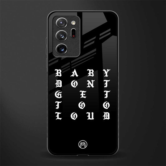 don't get too loud glass case for samsung galaxy note 20 ultra 5g image