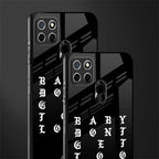 don't get too loud glass case for realme c25 realme c25s image-2