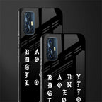 don't get too loud glass case for vivo v17 image-2