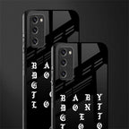 don't get too loud glass case for samsung galaxy s20 fe image-2