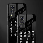 don't get too loud glass case for vivo y51 image-2