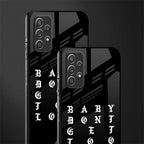 don't get too loud glass case for samsung galaxy a32 4g image-2