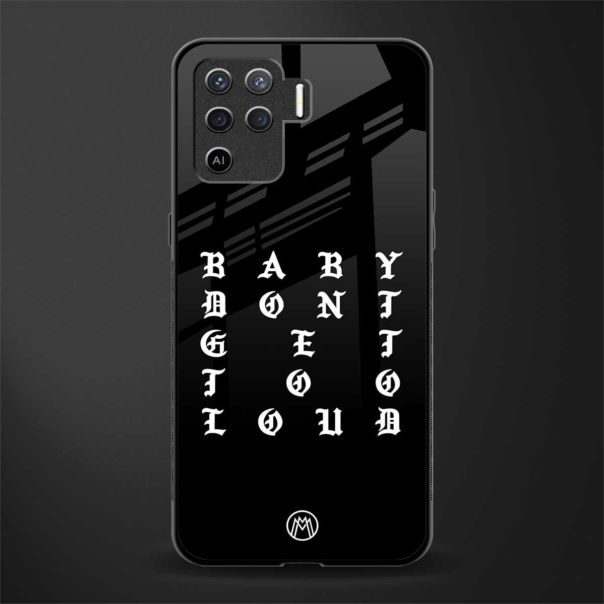 don't get too loud glass case for oppo f19 pro image