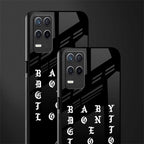 don't get too loud glass case for realme 8 5g image-2