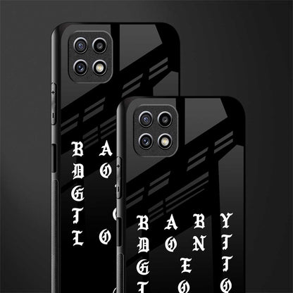 don't get too loud glass case for samsung galaxy a22 5g image-2