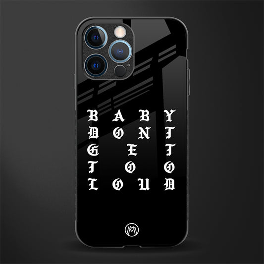don't get too loud glass case for iphone 12 pro image