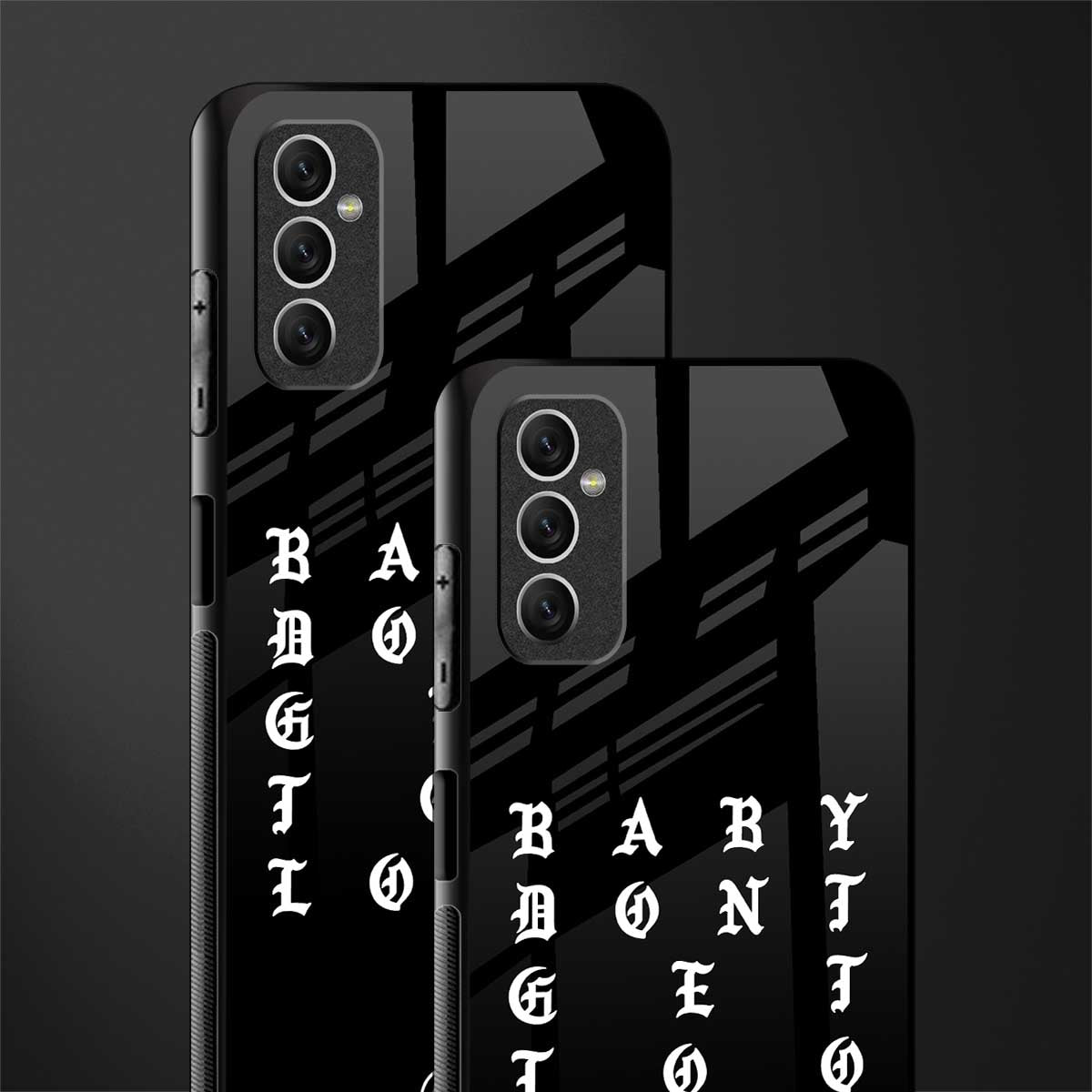 don't get too loud glass case for samsung galaxy m52 5g image-2