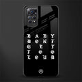 don't get too loud back phone cover | glass case for redmi note 11 pro plus 4g/5g