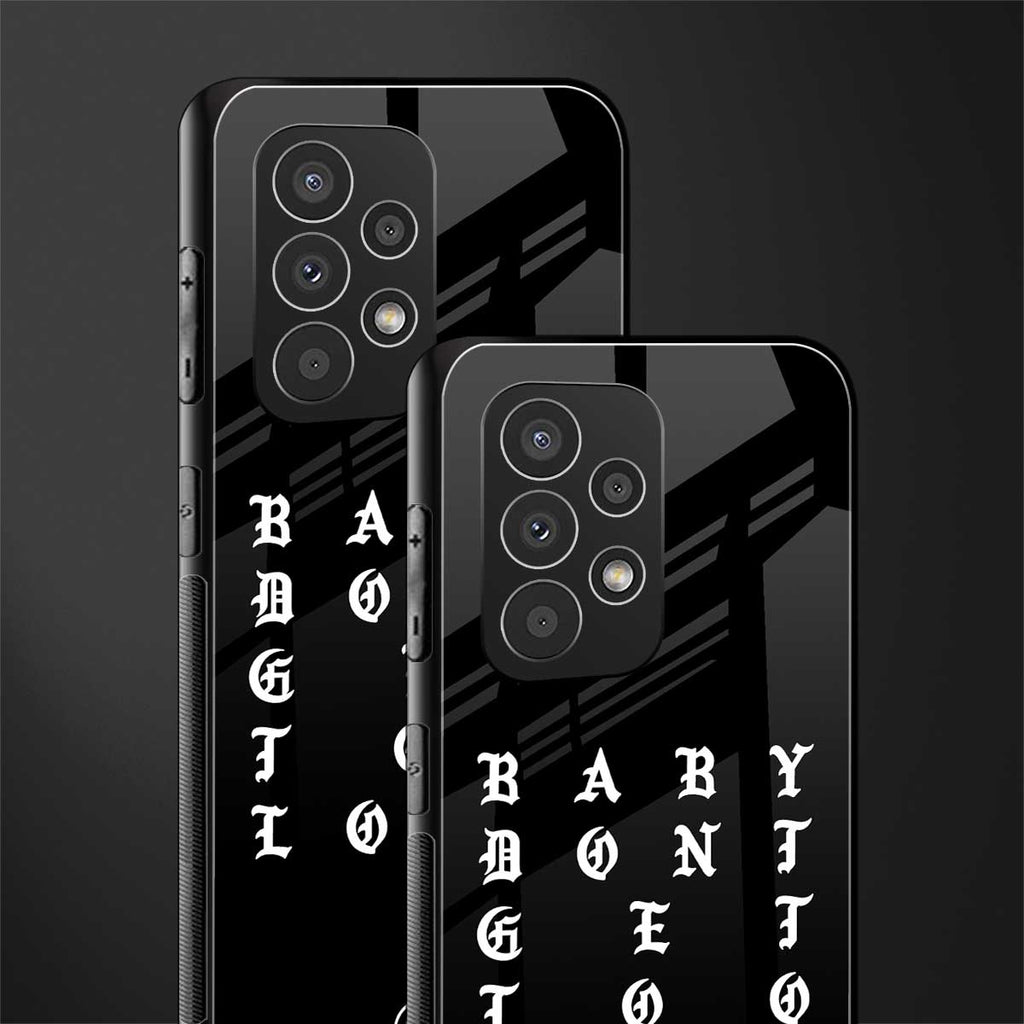 don't get too loud back phone cover | glass case for samsung galaxy a73 5g